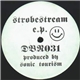 Sonic Tourism - Strobestream E.P.