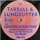 Tarball & Lungbutter - Sir'Chin / Looking Down At Snake Canyon